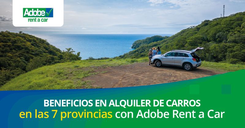 Beneficios en alquiler de carros en las 7 provincias con Adobe Rent a Car