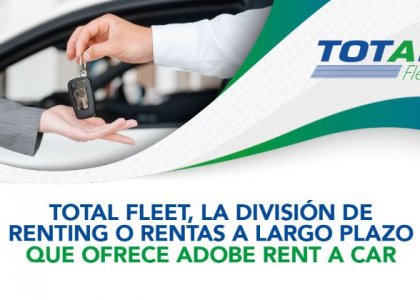 Total Fleet, la división de renting o rentas a largo plazo que ofrece Adobe Rent a Car